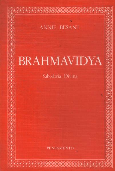 Brahmavidya: Sabedoria Divina