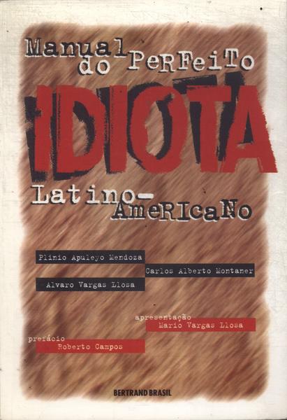 Manual Do Perfeito Idiota Latino-americano