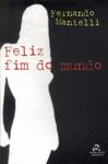 Feliz Fim Do Mundo