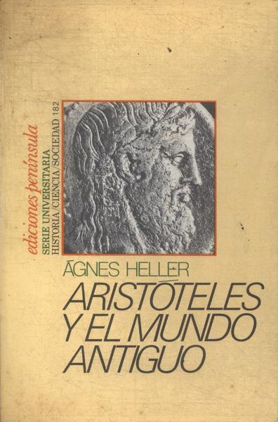 Aristoteles Y El Mundo Antiguo