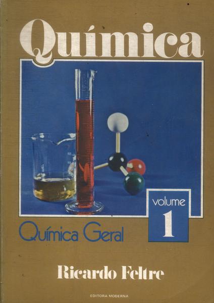 Química: Química Geral Vol 1 (1985)