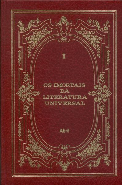 Os Imortais Da Literatura Universal Vol 1