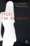 Feliz Fim Do Mundo