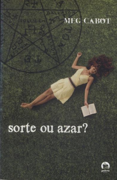 Sorte Ou Azar?