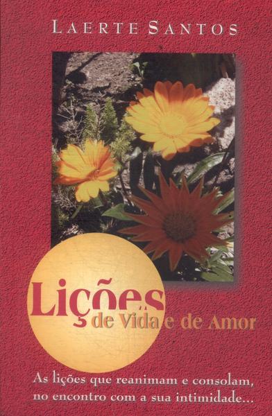 Lições De Vida E De Amor (autógrafo)