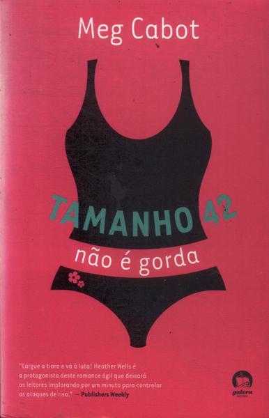 Tamanho 42 Não É Gorda