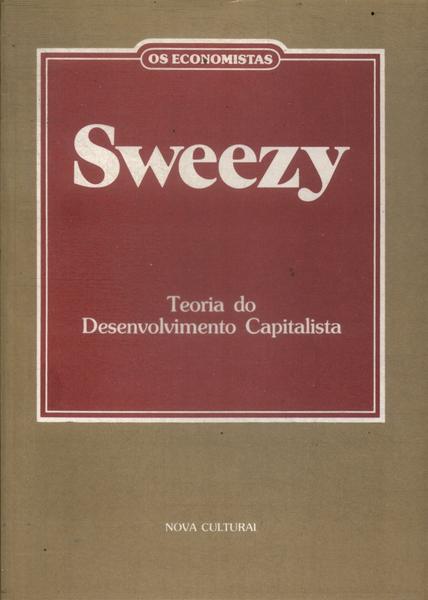 Os Economistas: Sweezy