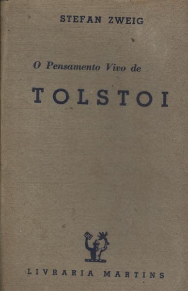 O Pensamento Vivo De Tolstoi