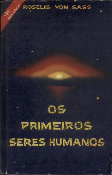 Os Primeiros Seres Humanos