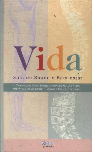 Vida: Guia De Saúde E Bem-Estar