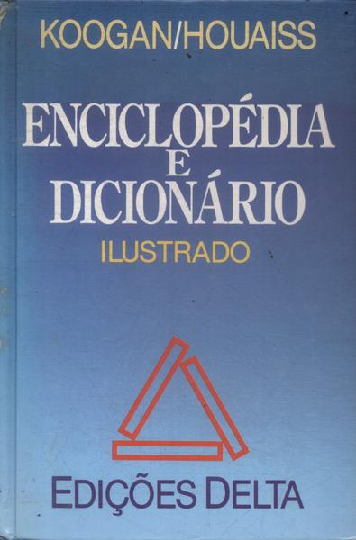Enciclopédia E Dicionário Ilustrado (1994)