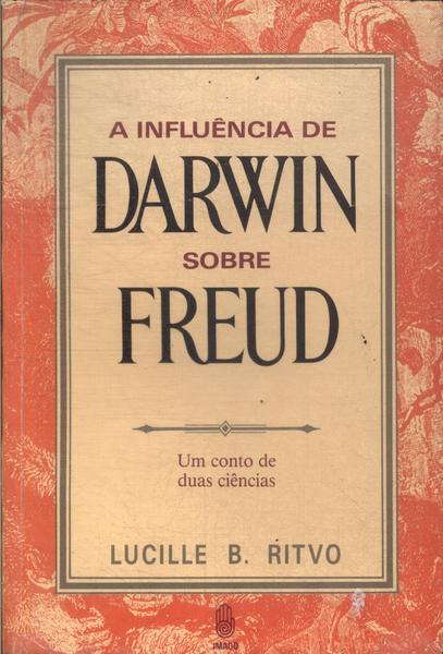 A Influência De Darwin Sobre Freud