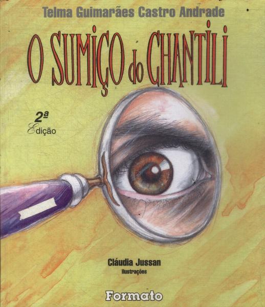 O Sumiço Do Chantili