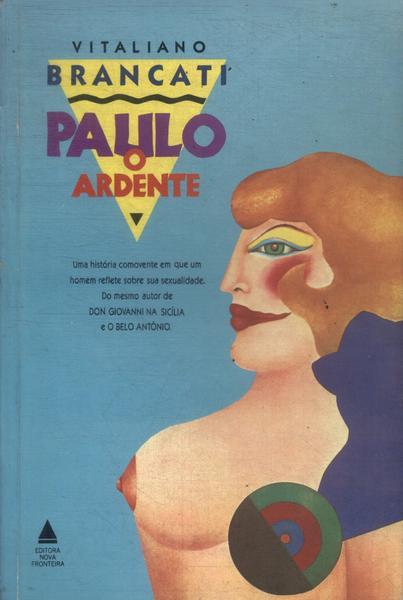 Paulo, O Ardente