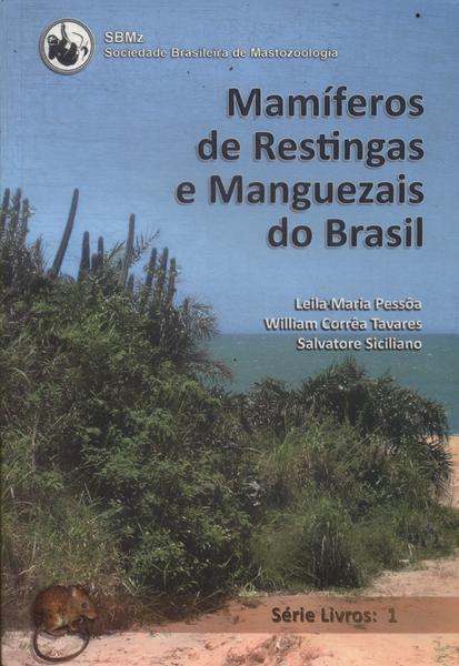 Mamíferos De Restingas E Manguezais Do Brasil