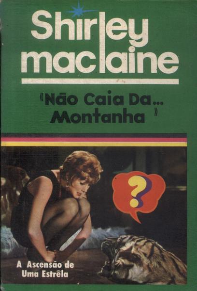 Não Caia Da... Montanha