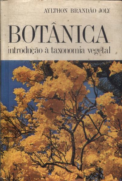 Botânica: Introdução À Taxonomia Vegetal (1983)