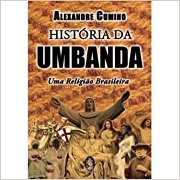 História da Umbanda: Uma religião brasileira