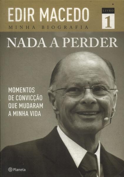 Nada A Perder Vol 1