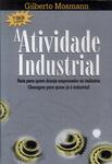 A Atividade Industrial (Autógrafo)