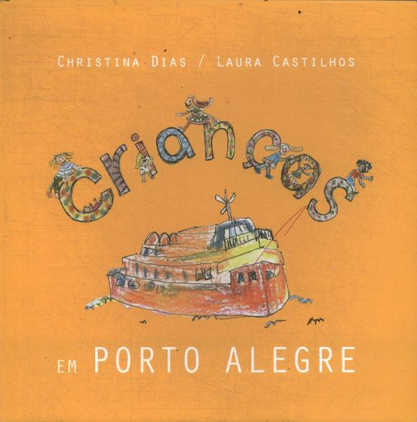 Crianças Em Porto Alegre (autógrafo)