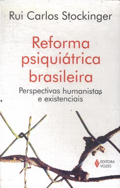 Reforma Psiquiátrica Brasileira