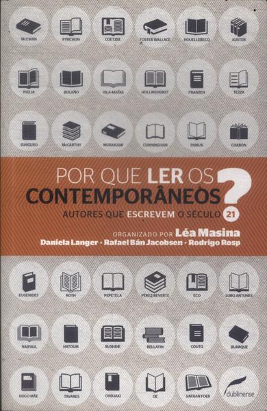 Por Que Ler Os Contemporâneos?