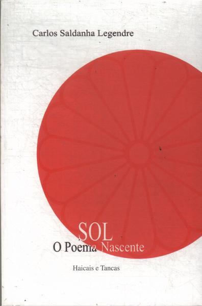 Sol, O Poema Nascente