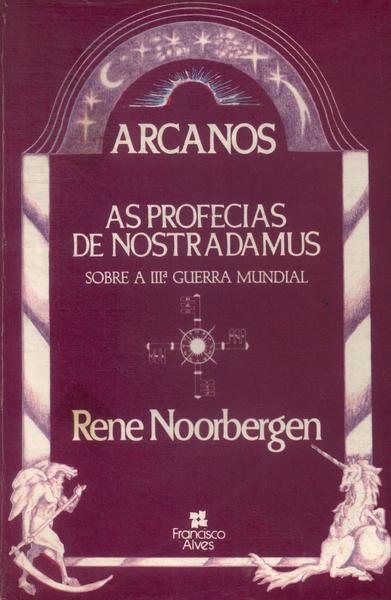 As Profecias De Nostradamus