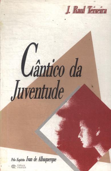 Cântico Da Juventude