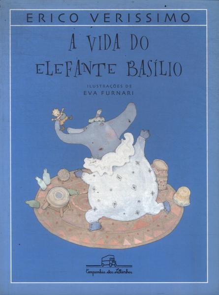 A Vida Do Elefante Basílio