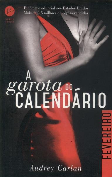 A Garota Do Calendário: Fevereiro