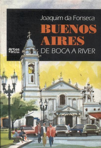 Buenos Aires: De Boca A River