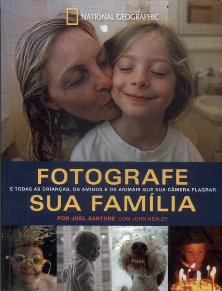 Fotografe Sua Família