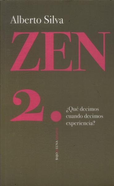 Zen Vol 2