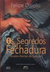 Os Segredos Da Fechadura