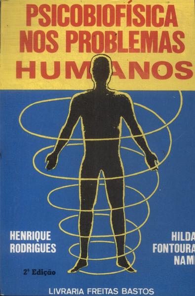 Psicobiofísica Nos Problemas Humanos