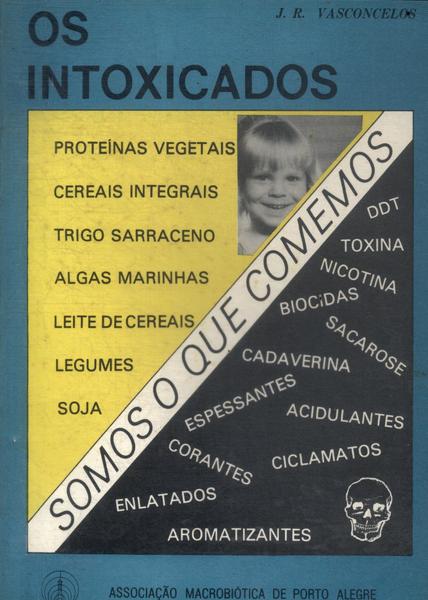 Os Intoxicados