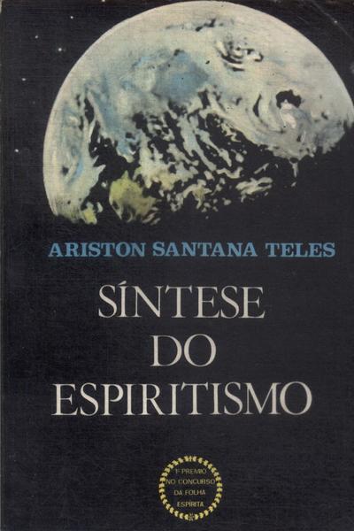 Síntese Do Espiritismo