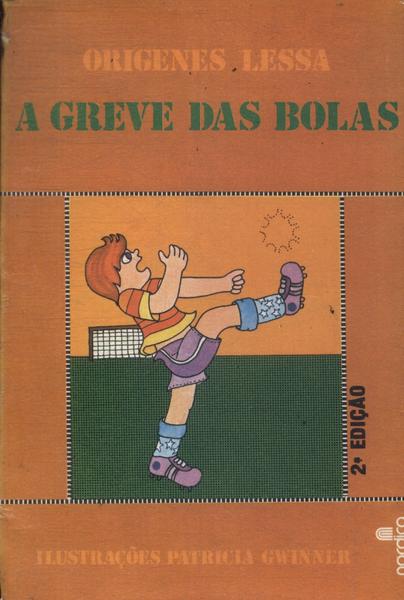 A Greve Das Bolas