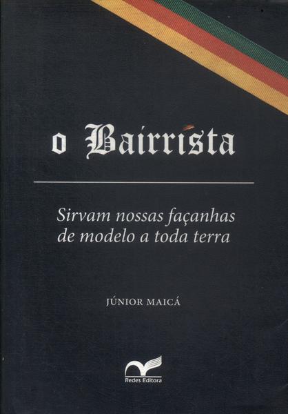 O Bairrista