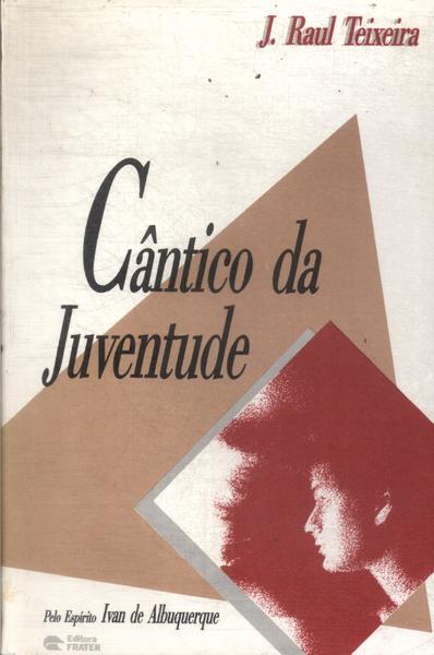 Cântico Da Juventude