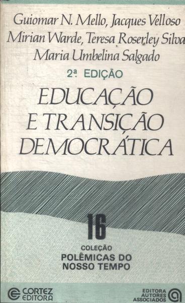 Educação E Transição Democrática