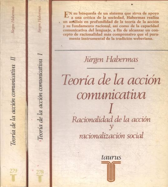 Teoría De La Acción Comunicativa (2 Volumes)