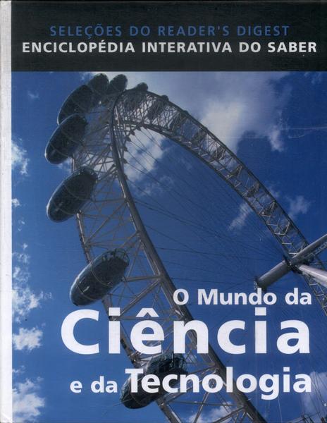 O Mundo Da Ciência E Da Tecnologia