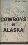 Cowboys In Alaska (1970)