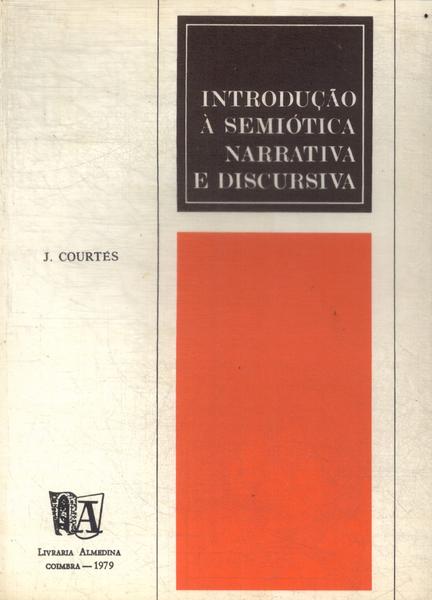 Introdução À Semiótica Narrativa E Discursiva (1979)