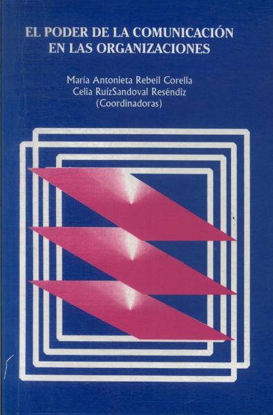 El Poder De La Comunicación En Las Organizaciones