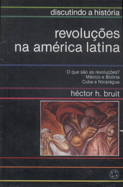 Revoluções Na América Latina