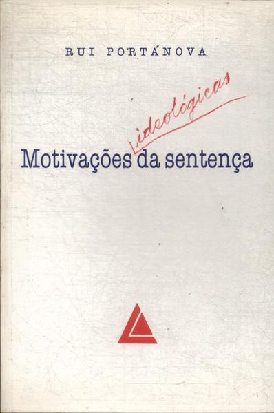 Motivações Ideologicas Da Sentença (1992)